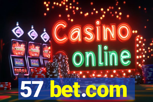 57 bet.com